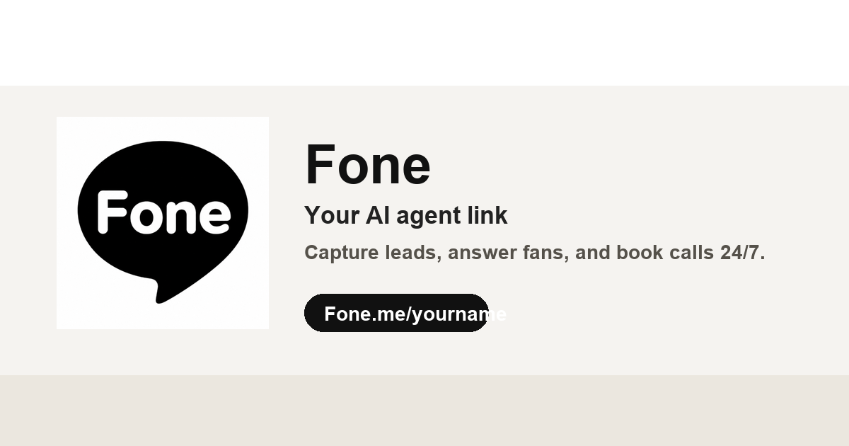 Fone - AI-Powered Link-in-Bio AI Agent